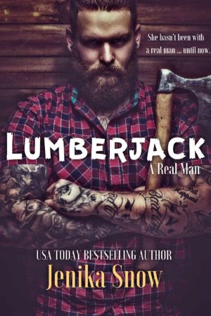 [Real Man 01] • Lumberjack